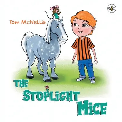 Les souris du phare - Stoplight Mice
