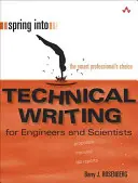 Spring Into Technical Writing for Engineers and Scientists (Le printemps de la rédaction technique pour les ingénieurs et les scientifiques) - Spring Into Technical Writing for Engineers and Scientists