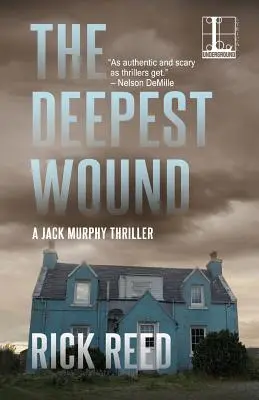 La blessure la plus profonde - The Deepest Wound