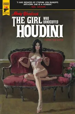 Minky Woodcock : La fille qui a menotté Houdini - Minky Woodcock: The Girl Who Handcuffed Houdini