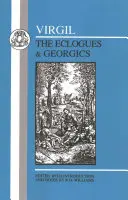 Virgile : Eclogues et Géorgiques - Virgil: Eclogues & Georgics