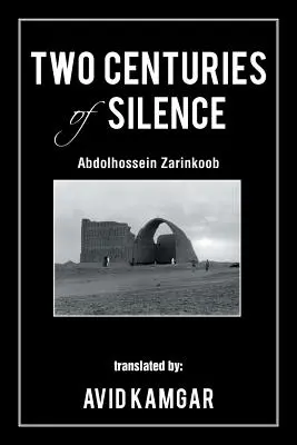 Deux siècles de silence - Two Centuries of Silence