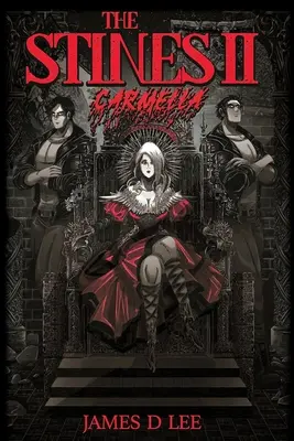 Les Stines II : Carmella - The Stines II: Carmella