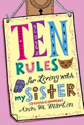 Dix règles pour vivre avec ma sœur - Ten Rules for Living with My Sister