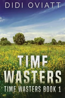 Pertes de temps #1 - Time Wasters #1