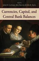 Monnaies, capitaux et soldes des banques centrales, 697 - Currencies, Capital, and Central Bank Balances, 697