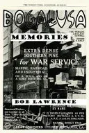 Souvenirs de Bogalusa : Conversation avec Bob Lawrence - Bogalusa Memories: A Conversation with Bob Lawrence