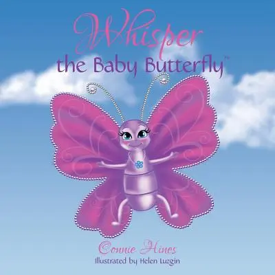 Chuchoter le bébé papillon - Whisper the Baby Butterfly