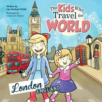 Les enfants qui parcourent le monde : Londres - The Kids Who Travel the World: London