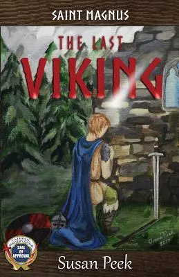 Saint Magnus, le dernier Viking - Saint Magnus, The Last Viking