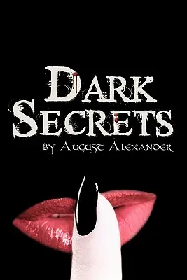 Secrets sombres - Dark Secrets
