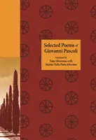 Poèmes choisis de Giovanni Pascoli - Selected Poems of Giovanni Pascoli