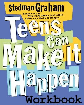 Cahier d'exercices « Les ados peuvent y arriver - Teens Can Make It Happen Workbook