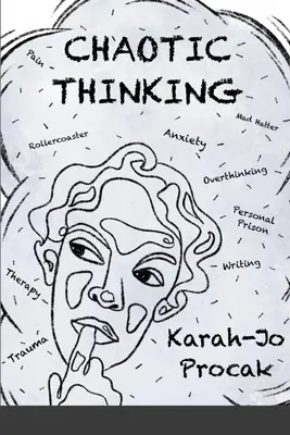 La pensée chaotique - Chaotic Thinking