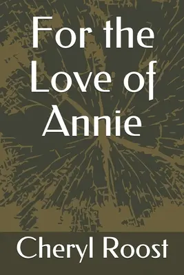 Pour l'amour d'Annie - For the Love of Annie