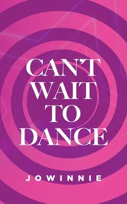 Il est impatient de danser - Can't Wait to Dance