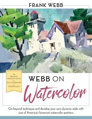 Webb sur l'aquarelle - Webb on Watercolor