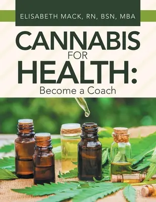 Le cannabis au service de la santé : Devenir coach - Cannabis for Health: Become a Coach