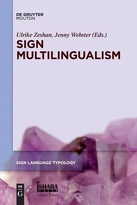 Multilinguisme gestuel - Sign Multilingualism