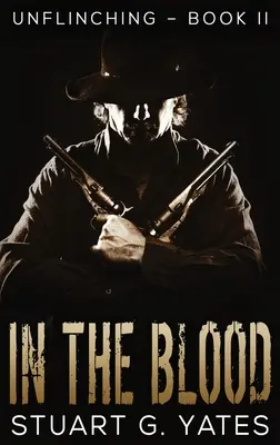 Dans le sang - In The Blood