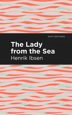 La Dame de la mer - The Lady from the Sea