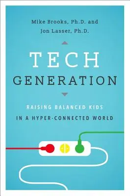 Génération Tech : Élever des enfants équilibrés dans un monde hyperconnecté - Tech Generation: Raising Balanced Kids in a Hyper-Connected World