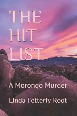 Le palmarès : Un meurtre à Morongo - The Hit List: A Morongo Murder