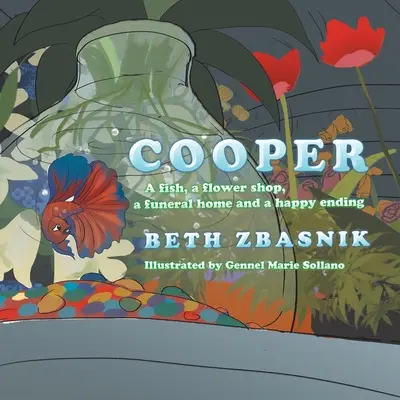 Cooper : Un poisson, un magasin de fleurs, un funérarium et une fin heureuse - Cooper: A Fish, a Flower Shop, a Funeral Home and a Happy Ending