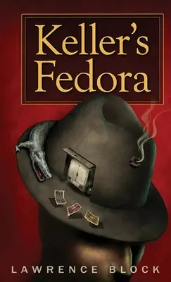 Le Fedora de Keller - Keller's Fedora