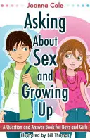 Poser des questions sur le sexe et grandir - Asking About Sex & Growing Up