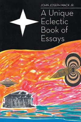 Un recueil d'essais unique et éclectique - A Unique Eclectic Book of Essays