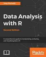 Analyse de données avec R, deuxième édition - Data Analysis with R, Second Edition