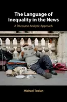 Le langage de l'inégalité dans l'actualité : Une approche analytique du discours - The Language of Inequality in the News: A Discourse Analytic Approach