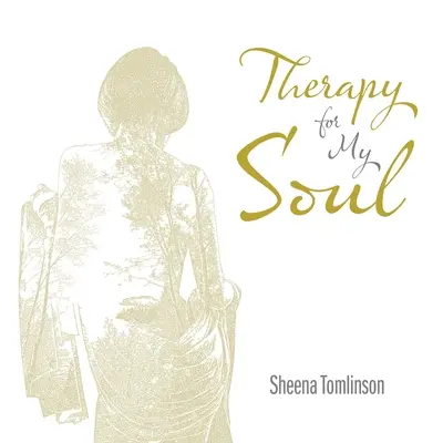 Une thérapie pour mon âme - Therapy for My Soul