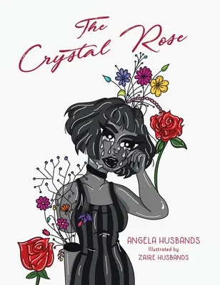 La rose de cristal - The Crystal Rose