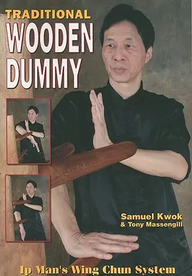 Dummy traditionnel en bois : Système Ips Man Wing Chun - Traditional Wooden Dummy: Ips Man Wing Chun System