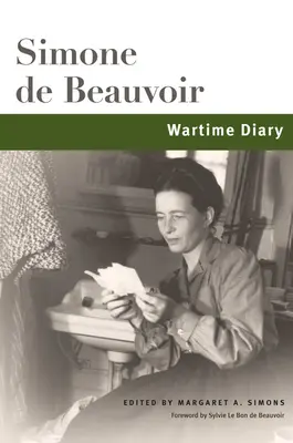 Journal de guerre - Wartime Diary