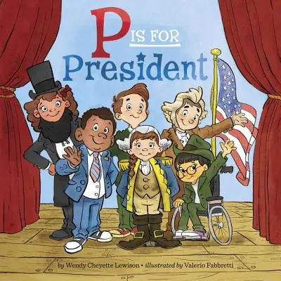 P comme Président - P Is for President