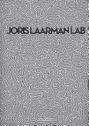 Joris Laarman : Lab - Joris Laarman: Lab