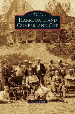 Harrogate et Cumberland Gap - Harrogate and Cumberland Gap