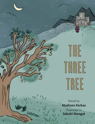 Les trois arbres - The Three Tree