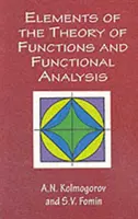Éléments de la théorie des fonctions et de l'analyse fonctionnelle - Elements of the Theory of Functions and Functional Analysis