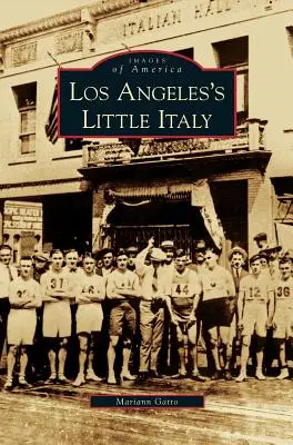 La petite Italie de Los Angeles - Los Angeles's Little Italy