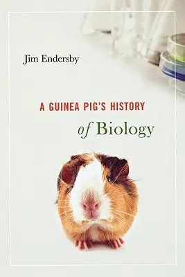 Histoire de la biologie du cochon d'Inde - Guinea Pig's History of Biology