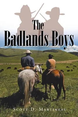 Les Badlands Boys - The Badlands Boys