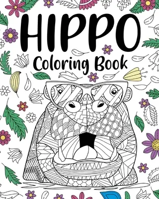 Livre à colorier de l'hippopotame - Hippo Coloring Book