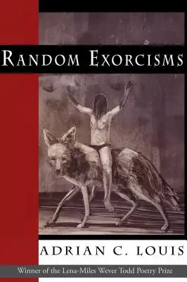 Exorcismes aléatoires : Poèmes - Random Exorcisms: Poems