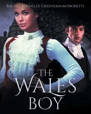 Le garçon du Pays de Galles - The Wales Boy