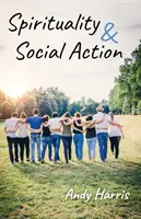 Spiritualité et action sociale - Spirituality & Social Action