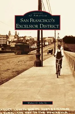 Le quartier Excelsior de San Francisco - San Francisco's Excelsior District